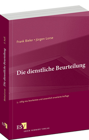 Die dienstliche Beurteilung (5., völlig neu bearbeitete und wesentlich