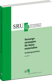 Vorsorgestrategien für Nanomaterialien &ndash; Sondergutachten