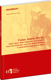 False Alarm Study: False Alarm Data Collection and Analysis from Fire Detection and Fire Alarm Systems in Selected European Countries –