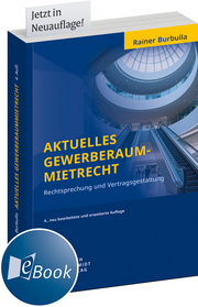 Aktuelles Gewerberaummietrecht