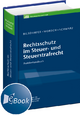 Rechtsschutz im Steuer- und Steuerstrafrecht
