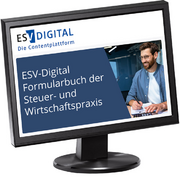 ESV-Digital Formularbuch der Steuer- und Wirtschaftspraxis - Jahresabonnement –