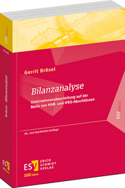 Bilanzanalyse – Unternehmensbeurteilung auf der Basis von HGB- und IFRS-Abschlüssen