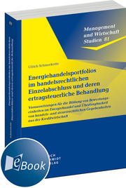 Energiehandelsportfolios im handelsrechtlichen Einzelabschluss und deren ertragsteuerliche Behandlung
