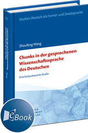 Chunks in der gesprochenen Wissenschaftssprache des Deutschen