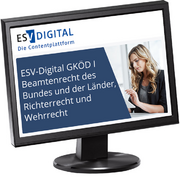 ESV-Digital GKÖD I Beamtenrecht des Bundes und der Länder, Richterrecht und Wehrrecht - Jahresabonnement –