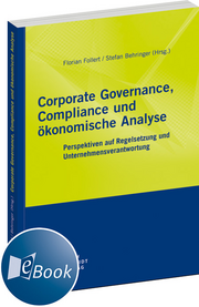 Corporate Governance, Compliance und ökonomische Analyse