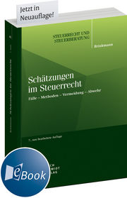 Schätzungen im Steuerrecht