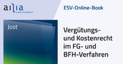 ESV-Online-Book Vergütungs- und Kostenrecht im FG- und BFH-Verfahren - Jahresabonnement &ndash;