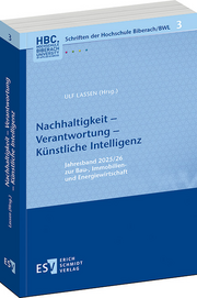 Nachhaltigkeit &ndash; Verantwortung &ndash; Künstliche Intelligenz &ndash; Jahresband 2025/26 zur Bau-, Immobilien- und Energiewirtschaft