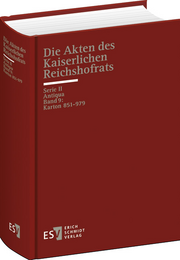 Die Akten des Kaiserlichen Reichshofrats (RHR) – Serie II: Antiqua 
Band. 9: Karton 851-979