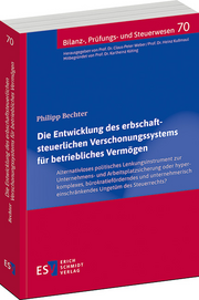 Die Entwicklung des erbschaftsteuerlichen Verschonungssystems für betriebliches Vermögen &ndash; &ndash; Alternativloses politisches Lenkungsinstrument zur Unternehmens- und Arbeitsplatzsicherung oder hyperkomplexes, bürokratieförderndes und unternehmerisch einschränkendes Ungetüm des Steuerrechts? &ndash;