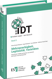 IDT 2025: Vielfalt wagen &ndash; mit Deutsch
Band 2: Mehrsprachigkeit, Legitimität, Varietäten &ndash; Sprachliche Vielfalt im Kontext von Deutsch als Fremd- und Zweitsprache
