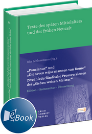 "Poncianus" und "Die seven wijse mannen van Rome" Zwei niederländische Prosaversionen der "Sieben weisen Meister"