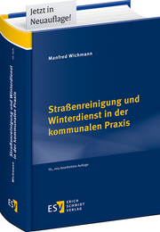 Straßenreinigung und Winterdienst in der kommunalen Praxis &ndash;