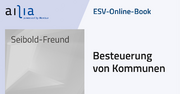 ESV-Online-Book Besteuerung von Kommunen - Jahresabonnement &ndash;