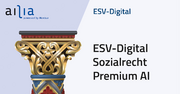 ESV-Digital Sozialrecht Premium AI - Jahresabonnement &ndash;