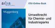 ESV-Online-Book Umweltrecht für Chemie- und Industrieparks - Jahresabonnement &ndash;