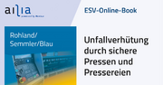 ESV-Online-Book Unfallverhütung durch sichere Pressen und Pressereien - Jahresabonnement &ndash;
