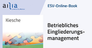 ESV-Online-Book Betriebliches Eingliederungsmanagement - Jahresabonnement &ndash;
