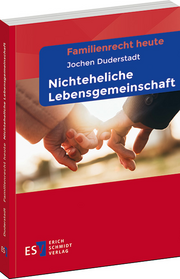 Die Die Nichteheliche Lebensgemeinschaft &ndash;