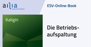 ESV-Online-Book Die Betriebsaufspaltung