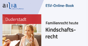 ESV-Online-Book Familienrecht heute 
Kindschaftsrecht - Jahresabonnement &ndash;