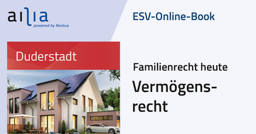 ESV-Online-Book Familienrecht heute 
Vermögensrecht